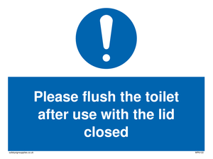 MP6122: Please flush the toilet after use with the lid closed