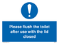 MP6122: Please flush the toilet after use with the lid closed