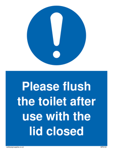 MP6122: Please flush the toilet after use with the lid closed
