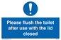 MP6122: Please flush the toilet after use with the lid closed