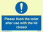 MP6122: Please flush the toilet after use with the lid closed