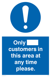 MP6132: Only [ ] customers in this area at any time please