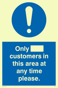 MP6132: Only [ ] customers in this area at any time please