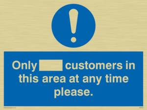 MP6132: Only [ ] customers in this area at any time please