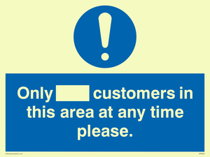 MP6132: Only [ ] customers in this area at any time please