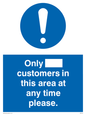 MP6132: Only [ ] customers in this area at any time please