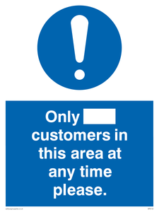 MP6132: Only [ ] customers in this area at any time please