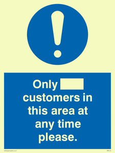 MP6132: Only [ ] customers in this area at any time please