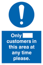 MP6132: Only [ ] customers in this area at any time please