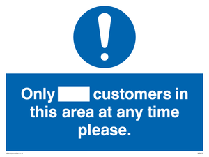 MP6132: Only [ ] customers in this area at any time please