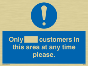 MP6132: Only [ ] customers in this area at any time please