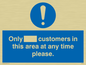 MP6132: Only [ ] customers in this area at any time please