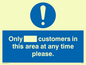 MP6132: Only [ ] customers in this area at any time please