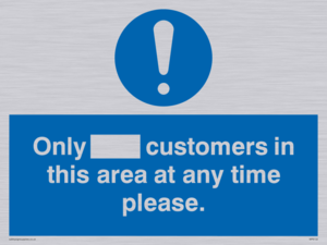 MP6132: Only [ ] customers in this area at any time please