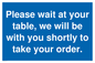 MP6142: Please wait at your table