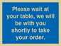 MP6142: Please wait at your table