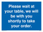 MP6142: Please wait at your table