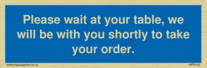 MP6142: Please wait at your table