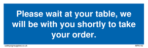 MP6142: Please wait at your table