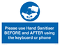 MP6147: Please use Hand Sanitiser BEFORE and AFTER using the keyboard or phone