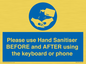 MP6147: Please use Hand Sanitiser BEFORE and AFTER using the keyboard or phone