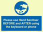 MP6147: Please use Hand Sanitiser BEFORE and AFTER using the keyboard or phone