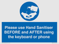 MP6147: Please use Hand Sanitiser BEFORE and AFTER using the keyboard or phone
