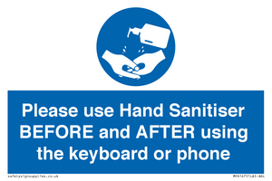 MP6147: Please use Hand Sanitiser BEFORE and AFTER using the keyboard or phone