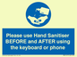 MP6147: Please use Hand Sanitiser BEFORE and AFTER using the keyboard or phone