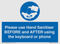 MP6147: Please use Hand Sanitiser BEFORE and AFTER using the keyboard or phone