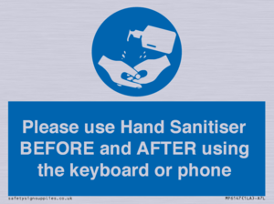 MP6147: Please use Hand Sanitiser BEFORE and AFTER using the keyboard or phone