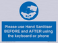 MP6147: Please use Hand Sanitiser BEFORE and AFTER using the keyboard or phone