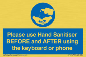 MP6147: Please use Hand Sanitiser BEFORE and AFTER using the keyboard or phone
