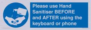 MP6147: Please use Hand Sanitiser BEFORE and AFTER using the keyboard or phone
