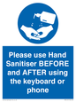 MP6147: Please use Hand Sanitiser BEFORE and AFTER using the keyboard or phone