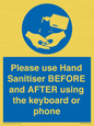 MP6147: Please use Hand Sanitiser BEFORE and AFTER using the keyboard or phone
