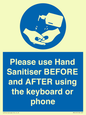 MP6147: Please use Hand Sanitiser BEFORE and AFTER using the keyboard or phone