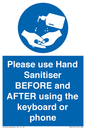 MP6147: Please use Hand Sanitiser BEFORE and AFTER using the keyboard or phone