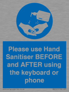 MP6147: Please use Hand Sanitiser BEFORE and AFTER using the keyboard or phone