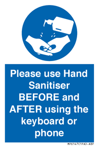 MP6147: Please use Hand Sanitiser BEFORE and AFTER using the keyboard or phone