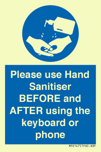 MP6147: Please use Hand Sanitiser BEFORE and AFTER using the keyboard or phone