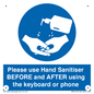 MP6147: Please use Hand Sanitiser BEFORE and AFTER using the keyboard or phone