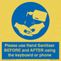 MP6147: Please use Hand Sanitiser BEFORE and AFTER using the keyboard or phone
