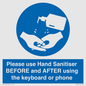 MP6147: Please use Hand Sanitiser BEFORE and AFTER using the keyboard or phone