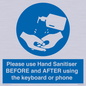 MP6147: Please use Hand Sanitiser BEFORE and AFTER using the keyboard or phone