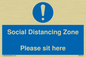 MP6148: Social Distancing Zone Please sit here