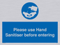 MP6151: Please use Hand Sanitiser before entering