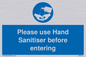 MP6151: Please use Hand Sanitiser before entering