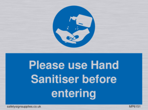 MP6151: Please use Hand Sanitiser before entering