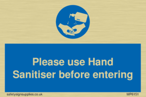 MP6151: Please use Hand Sanitiser before entering
